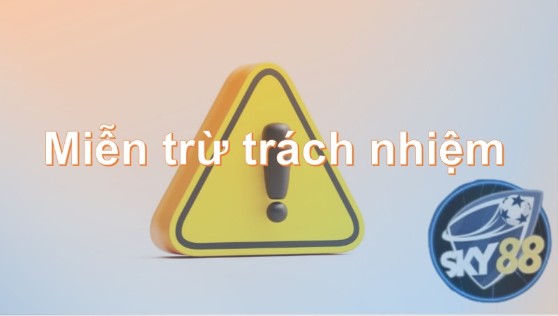 Điều kiện áp dụng miễn trừ trách nhiệm lên người chơi