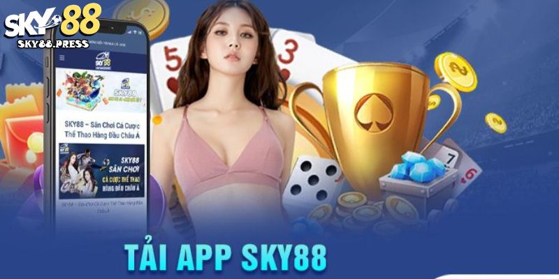 Hướng dẫn cách thức tải app Sky88 chi tiết nhất